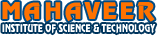 MAHAVEER INSTITUTE of Science & Technology (MIST)